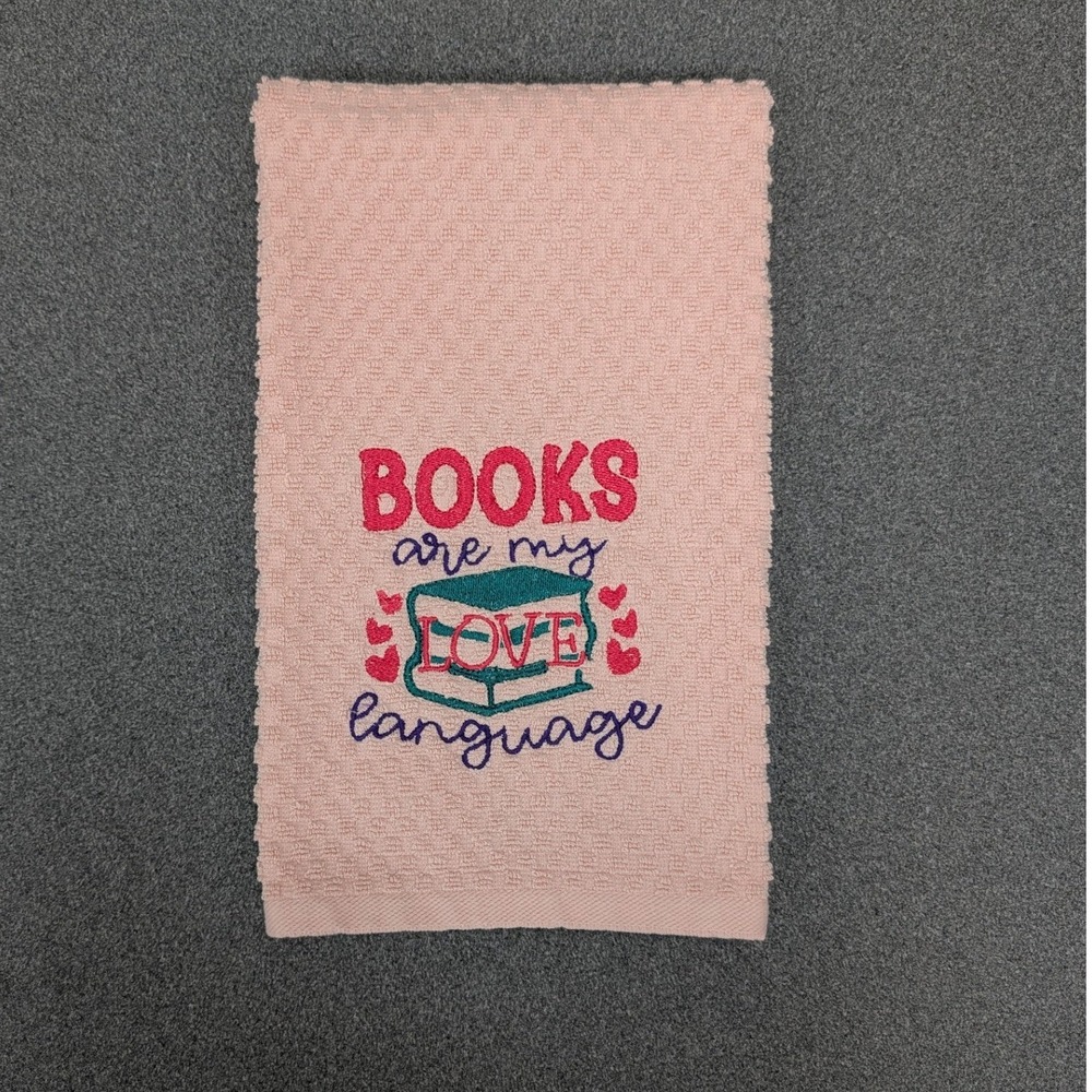 Books Are My Love Language Kitchen Bath Bar Towel Great Gift Idea!